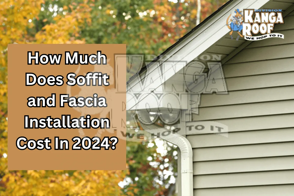 How Much Does Soffit and Fascia Installation Cost In 2024?